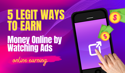 how to earn money online watching ads
