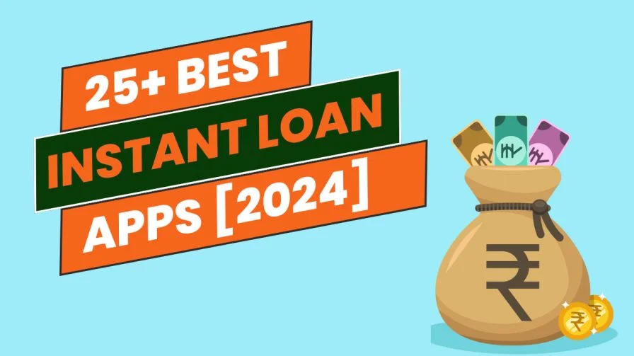 Top 25 Instant Personal Loan Apps